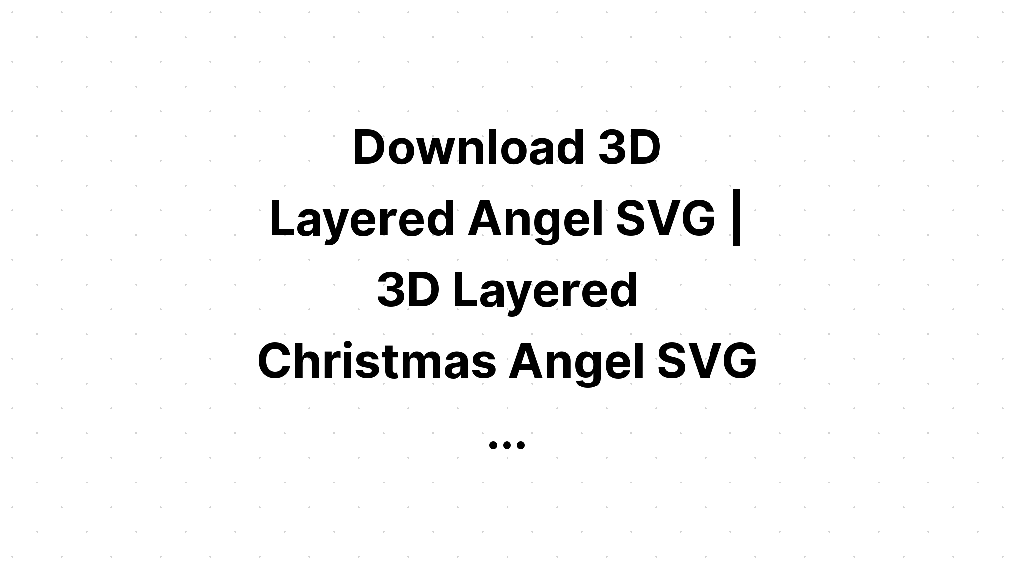 Download Layered Christmas Card Svg Free - Layered SVG Cut File